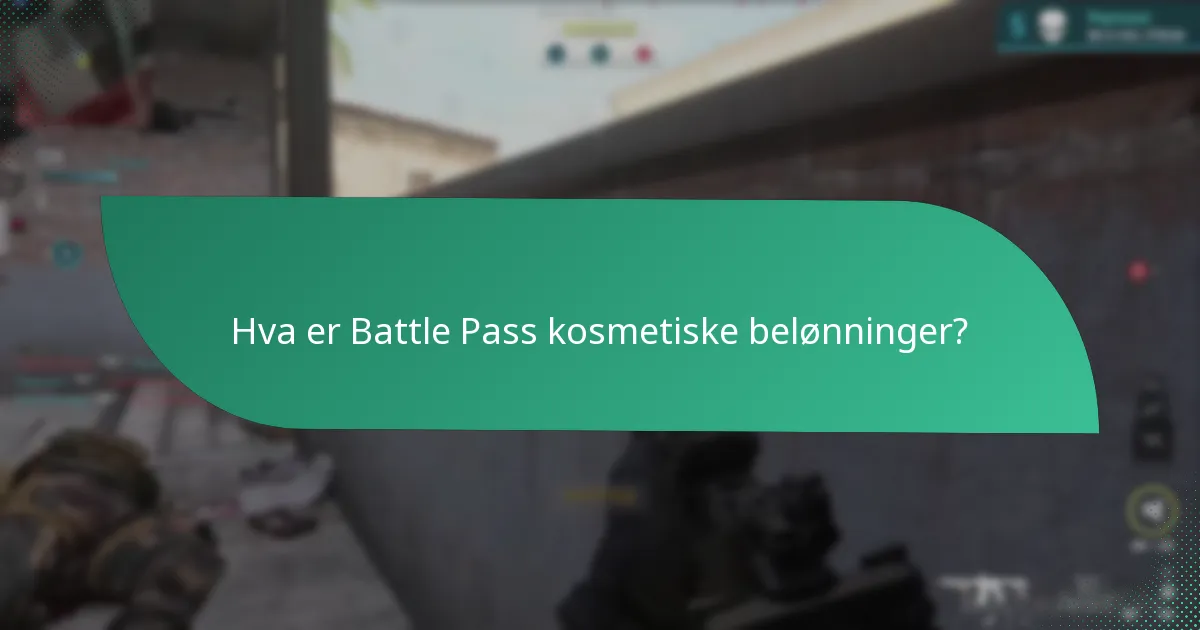 Hvilke typer kosmetiske belønninger er tilgjengelige i Battle Pass?