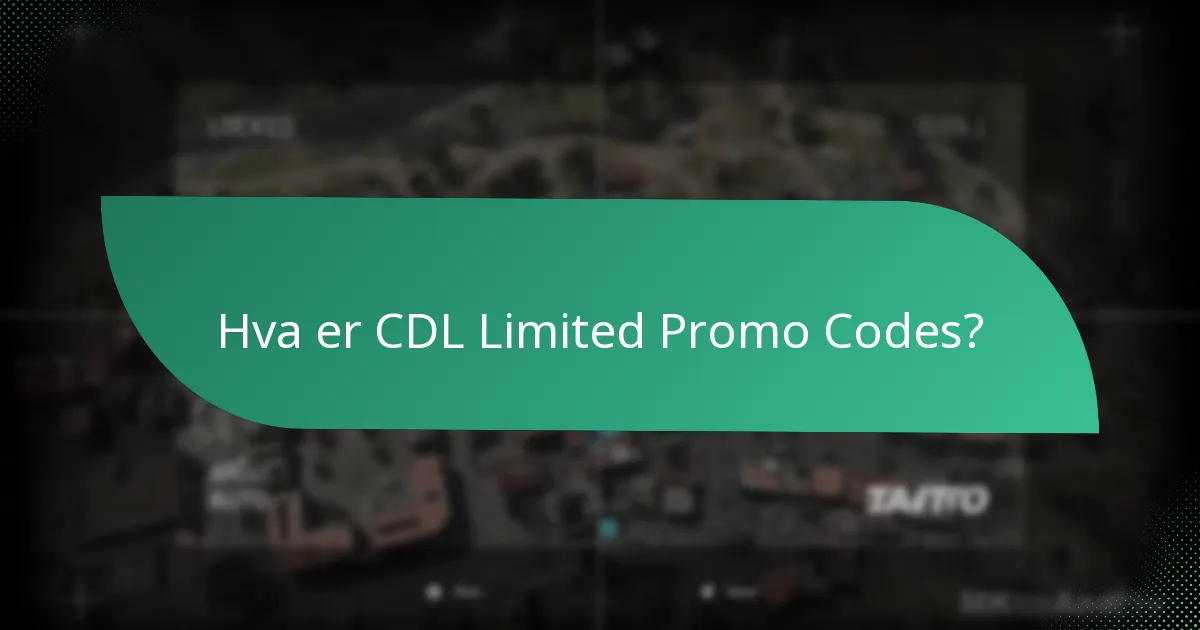 Hvordan kreve CDL Limited Promo Codes?