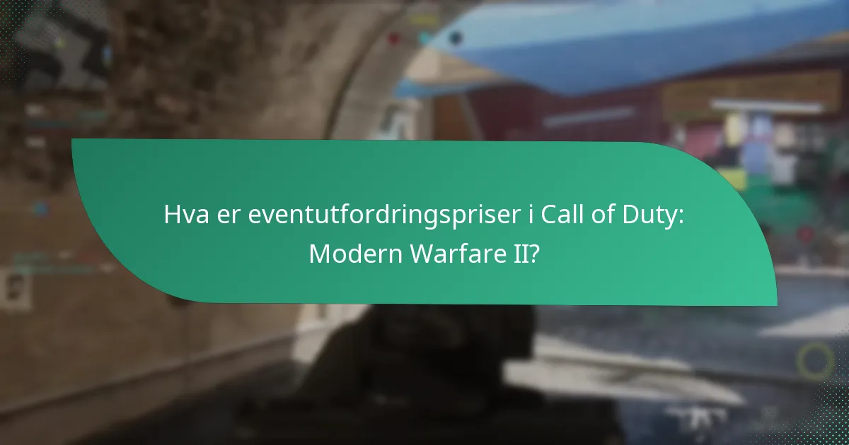 Hvilke spilloppgaver må jeg fullføre for belønninger?