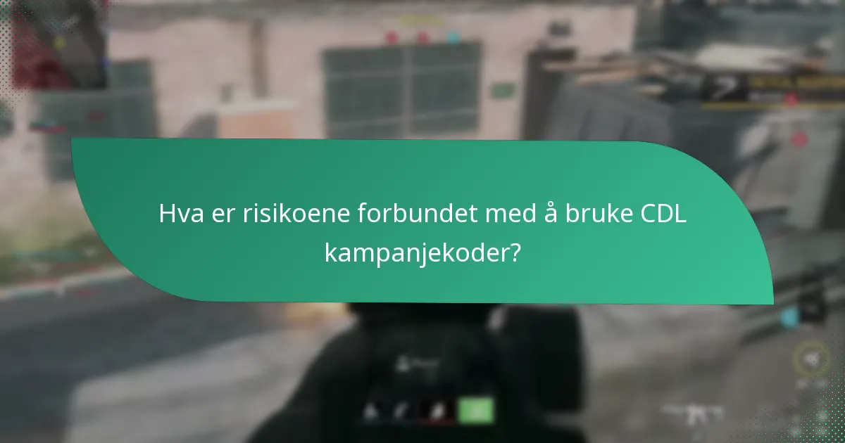 Hvilke nylige oppdateringer påvirker CDL kampanjekoder?