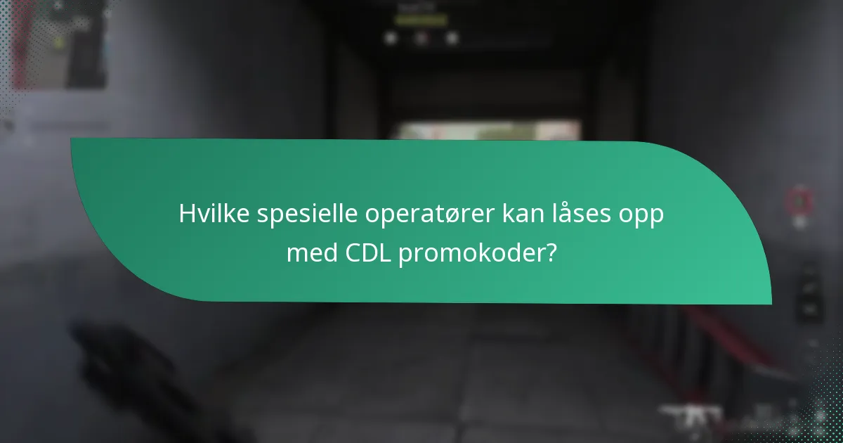 Hvilke unike gjenstander kan oppnås med CDL promokoder?