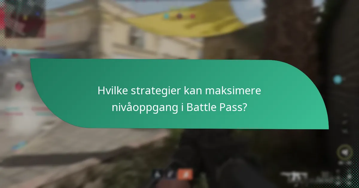Hvilke faktorer påvirker XP-inntektene i Battle Pass?