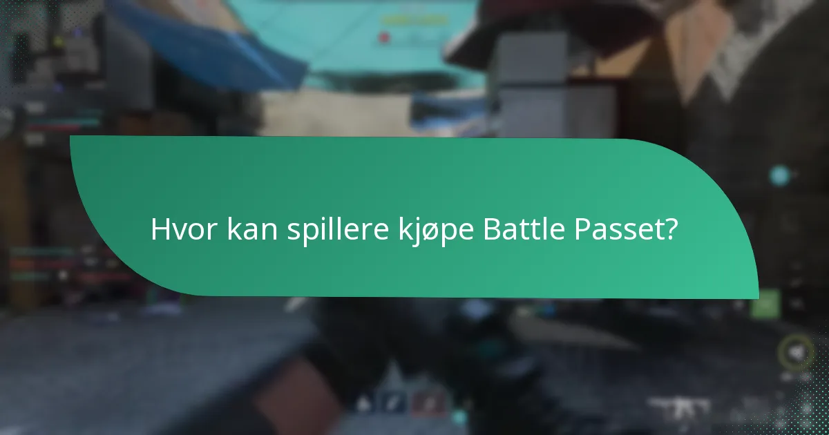 Hvor kan spillere kjøpe Battle Passet?